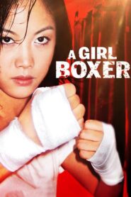 A Girl Boxer 2004 on netflix