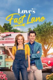 Love’s Fast Lane 2024 on netflix