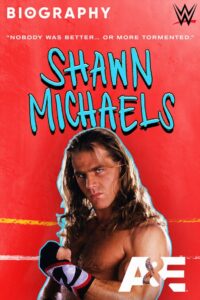 Biography: Shawn Michaels 2021 on netflix