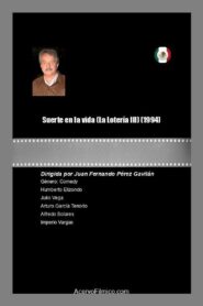 Suerte en la vida (La Lotería III) 1994 on netflix