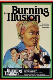 Burning an Illusion 1981 on netflix