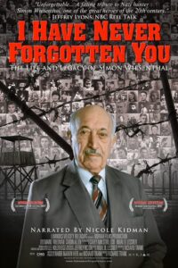 I Have Never Forgotten You: The Life & Legacy of Simon Wiesenthal 2007 on netflix