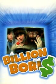 A Billion for Boris 1984 on netflix