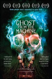 Ghost from the Machine 2010 on netflix