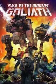 War of the Worlds: Goliath 2012 on netflix
