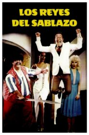 Los reyes del sablazo 1984 on netflix