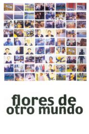 Flowers From Another World 1999 on netflix