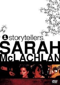 VH1 Storytellers – Sarah McLachlan 2004 on netflix