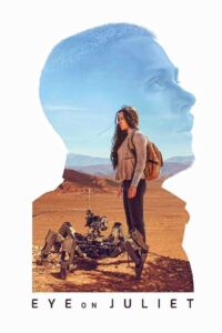 Eye on Juliet 2018 on netflix
