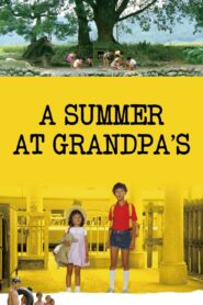 A Summer at Grandpa’s 1984 on netflix