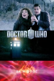 Doctor Who: Rain Gods 2013 on netflix