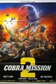 Cobra Mission 2 1989 on netflix