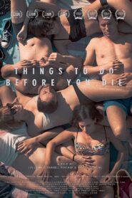 Things to Do Before You Die 2021 on netflix
