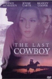 The Last Cowboy 2003 on netflix