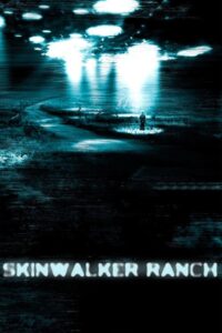 Skinwalker Ranch 2013 on netflix