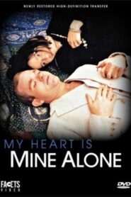 My Heart Is Mine Alone 1997 on netflix