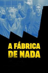 The Nothing Factory 2017 on netflix