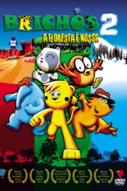 Brichos 2: A Floresta é Nossa 2012 on netflix