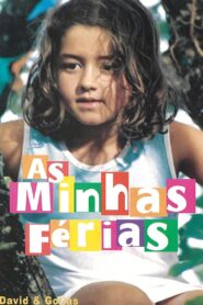 As Minhas Férias 2006 on netflix