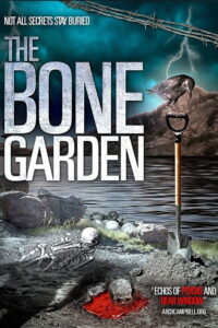 The Bone Garden 2014 on netflix