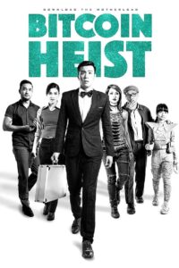 Bitcoin Heist 2016 on netflix