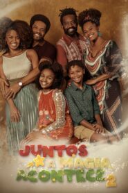 Juntos A Magia Acontece 2 2021 on netflix