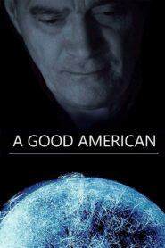 A Good American 2015 on netflix
