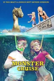 Monster Cruise 2010 on netflix