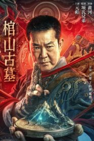 Coffin Mountain Ancient Tomb 2022 on netflix