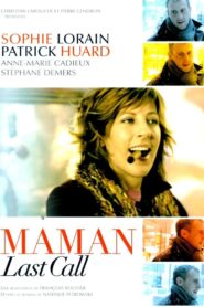 Last Call for Mom 2005 on netflix