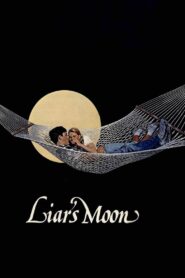 Liar’s Moon 1982 on netflix