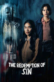 The Redemption of Sin 2024 on netflix