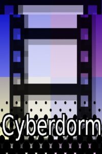 Cyberdorm 1999 on netflix