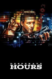 Desperate Hours 1990 on netflix