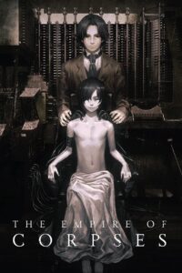 The Empire of Corpses 2015 on netflix