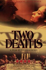 Two Deaths 1996 on netflix