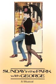 Sunday in the Park with George 1986 on netflix