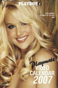 Playboy Video Playmate Calendar 2007 2006 on netflix