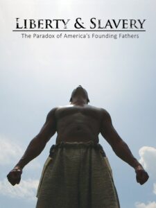 Liberty & Slavery 2016 on netflix