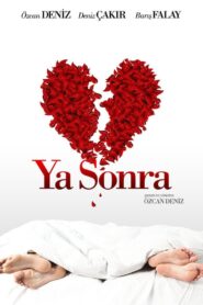 Ya Sonra? 2011 on netflix