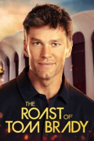 The Roast of Tom Brady 2024 on netflix