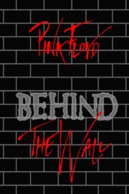 Pink Floyd: Behind the Wall 2000 on netflix
