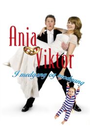 Anja og Viktor: I medgang og modgang 2008 on netflix