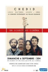 Louis Matthieu Joseph & Anna Chedid au Palais Garnier ! 2015 on netflix