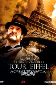 The True Legend of the Eiffel Tower 2005 on netflix