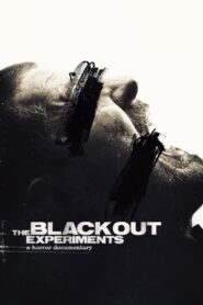 The Blackout Experiments 2016 on netflix