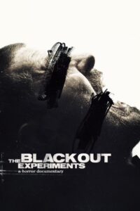 The Blackout Experiments 2016 on netflix