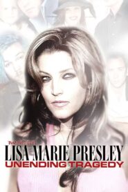 TMZ Investigates: Lisa Marie Presley: Unending Tragedy 2023 on netflix