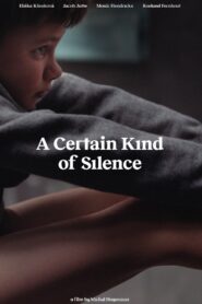 A Certain Kind of Silence 2019 on netflix