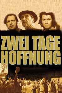 Two Days of Hope 2003 on netflix